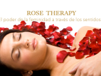 Ritual Rosetherapy